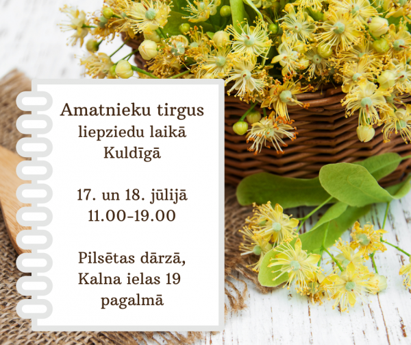 Amatnieku tirgus liepziedu laika Kuldiga