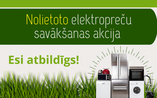 Nolietoto elektropreču savākšanas akcija 05.04. - 03.05.