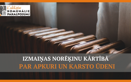 Vairākām mājām būs izmaiņas norēķinu kārtībā par apkuri un karsto ūdeni