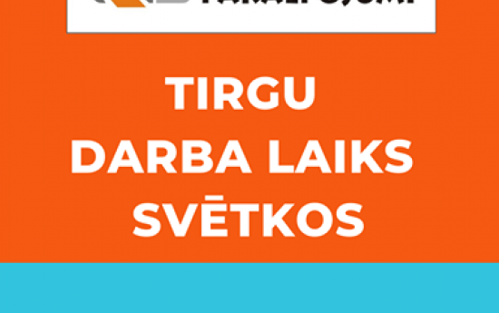 Tirgu darba laiks svētkos