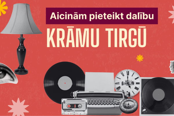 Aicinām pieteikties tirgotājus krāmu tirgum