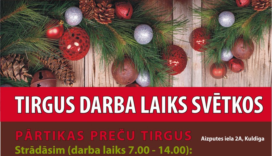 Tirgus darba laiks svētkos