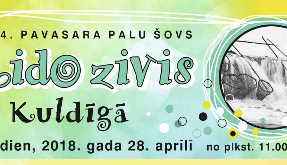 28. aprīlī "Lido zivis Kuldīgā" un Pavasara tirdziņš