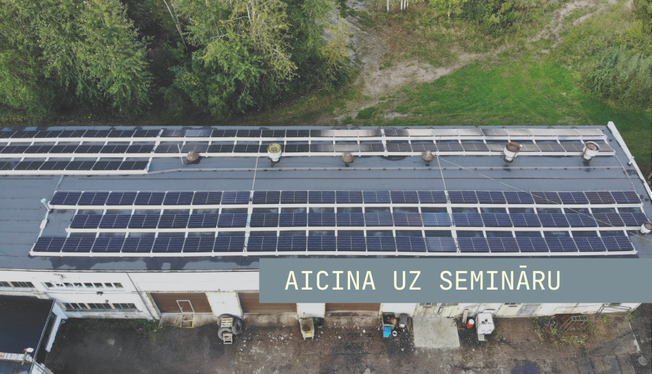 Interesenti aicināti uz semināru par saules paneļu ieviešanu