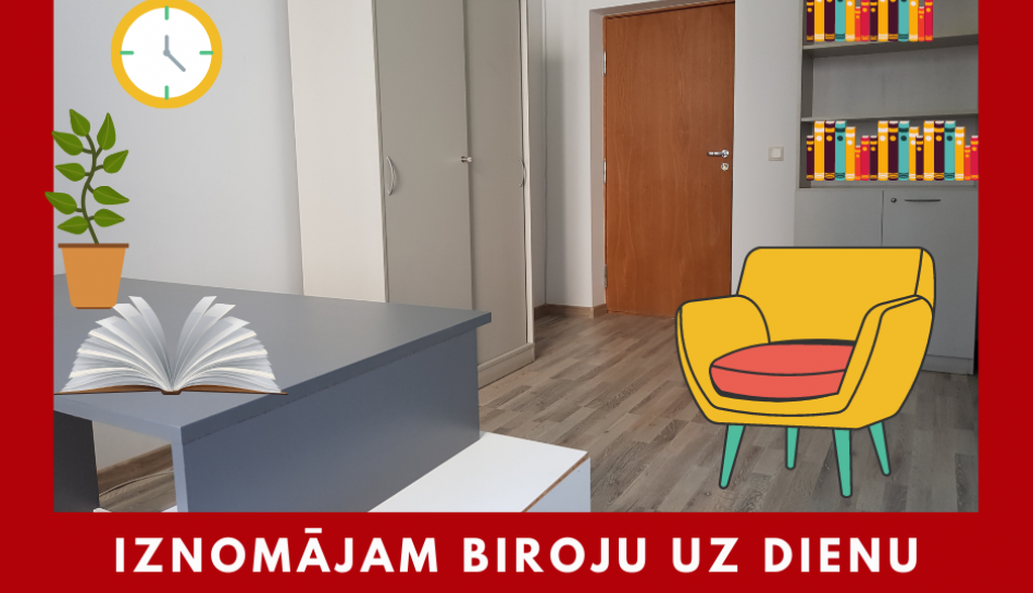 Iznomājam biroju uz dienu